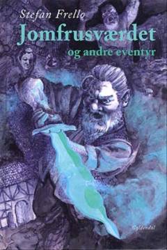 Jomfrusværdet og andre eventyr