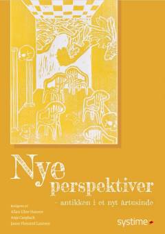 Nye perspektiver : antikken i et nyt årtusinde