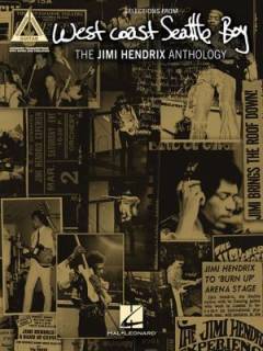 Selections from West Coast Seattle boy : the Jimi Hendrix anthology