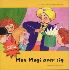 Max Magi øver sig