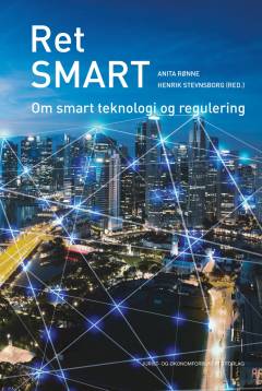 Ret smart : om smart teknologi og regulering