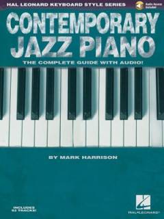 Contemporary jazz piano : the complete guide with cd!