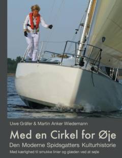 Med en cirkel for øje : den moderne spidsgatters kulturhistorie