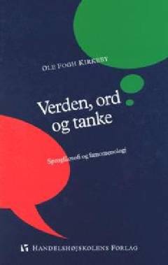 Verden, ord og tanke : sprogfilosofi og fænomenologi