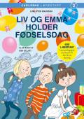 Liv og Emma holder fødselsdag