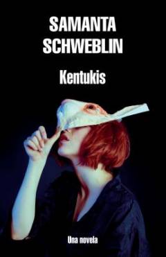 Kentukis : Una novela