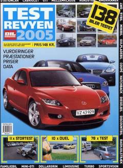 Test revyen : alle biler testet i Bil magasinet fra maj ... til maj .... Årgang 2005