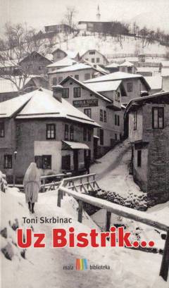 Uz Bistrik...