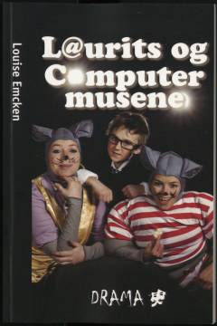 Laurits og computermusene : musikteater for børn