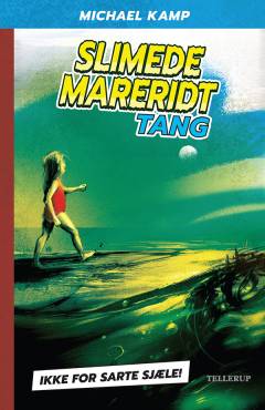 Slimede mareridt - tang