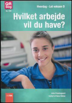 Hvilket arbejde vil du have? (Letlæsning)