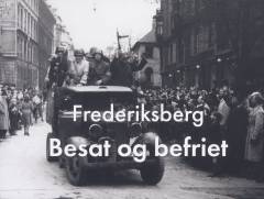 Frederiksberg - besat og befriet