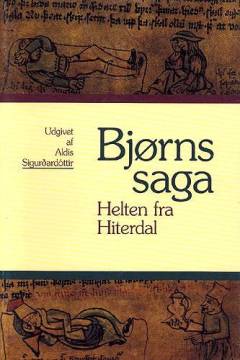 Bjørns saga : helten fra Hiterdal