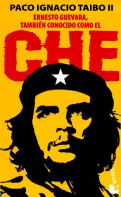 Ernesto Guevara, también conocido como el Che