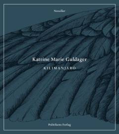 Kilimanjaro : noveller