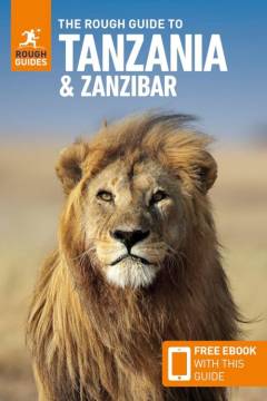 The rough guide to Tanzania & Zanzibar