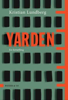 Yarden : en fortælling