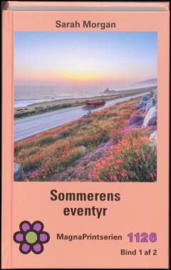 Sommerens eventyr. Bind 1 (Stor skrift)