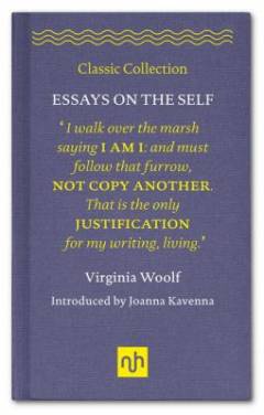 Virginia Woolf : essays on the self