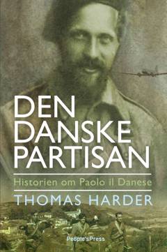 Den danske partisan : historien om Paolo il danese