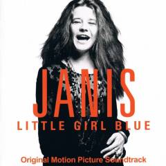 Janis - little girl blue : original motion picture soundtrack