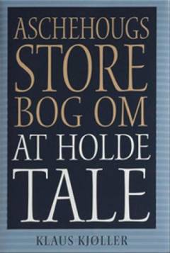 Aschehougs store bog om at holde tale