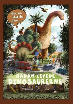 Sådan levede dinosaurerne