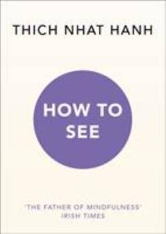 How to see