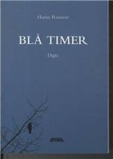 Blå timer : digte