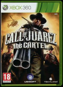 Call of Juarez - the Cartel