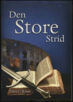 Den store strid : mellem Kristus og Satan
