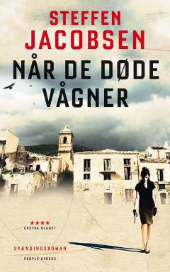 Når de døde vågner : spændingsroman