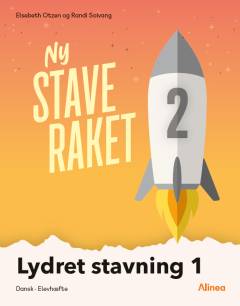 Ny staveraket 2 : lydret stavning : dansk, elevhæfte. Bind 1