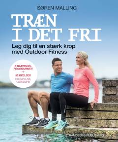 Træn i det fri : leg dig til en stærk krop med outdoor fitness