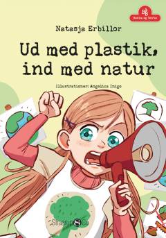 Ud med plastik, ind med natur