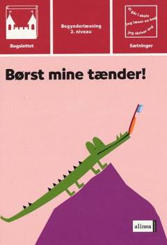 Bogslottet (2. niveau): Børst mine tænder!