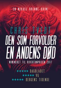 Den som forvolder en andens død : kriminalroman