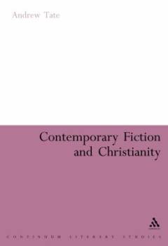 Contemporary fiction and Christianity