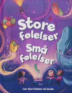 Store følelser - små følelser