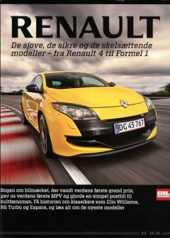 Renault : de sjove, de sikre og de skelsættende modeller - fra Renault 4 til Formel 1