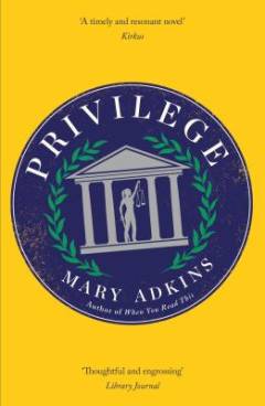 Privilege : a novel