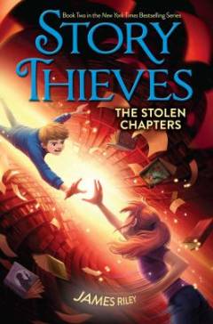 Story thieves. Book 2 : The stolen chapters