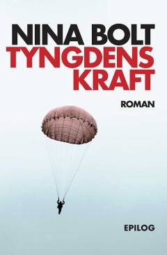 Tyngdens kraft : roman om Simone Weil
