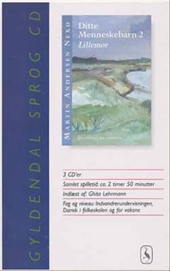 Ditte Menneskebarn -- Arbejdshæfte. Bind 2 : Lillemor