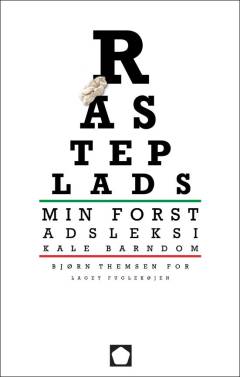 Rasteplads : min forstadsleksikale barndom