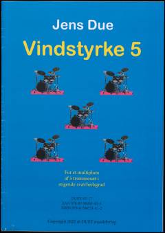 Vindstyrke 5 : for et multiplum af 5 trommesæt i stigende sværhedsgrad