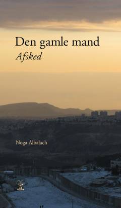 Den gamle mand : afsked