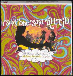 I said she said ah cid : the exploito psych world of Alshire Records 1967-71
