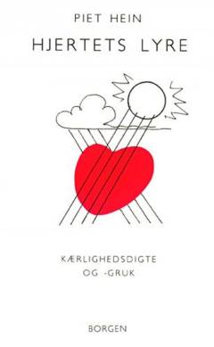 Hjertets lyre : kærlighedsdigte og -gruk : et udvalg