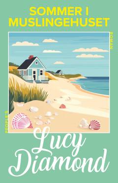 Sommer i Muslingehuset